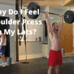 Why Do I Feel Shoulder Press in My Lats