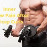 Inner Elbow Pain After Bicep Curls