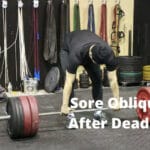 Why Do I Get Sore Obliques After Deadlifts