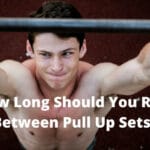 How Long Should You Rest Between Pull Up Sets