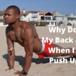 Why Does My Back Arch When I Do Push Ups