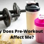 Why Does Pre-Workout Not Affect Me