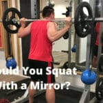 Should You Squat With a Mirror
