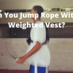 Can You Jump Rope With a Weighted Vest