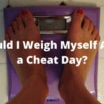Should I Weigh Myself After a Cheat Day
