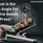 What is the Best Angle For Incline Bench Press