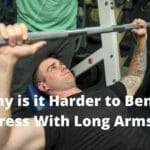 Why is it Harder to Bench Press With Long Arms