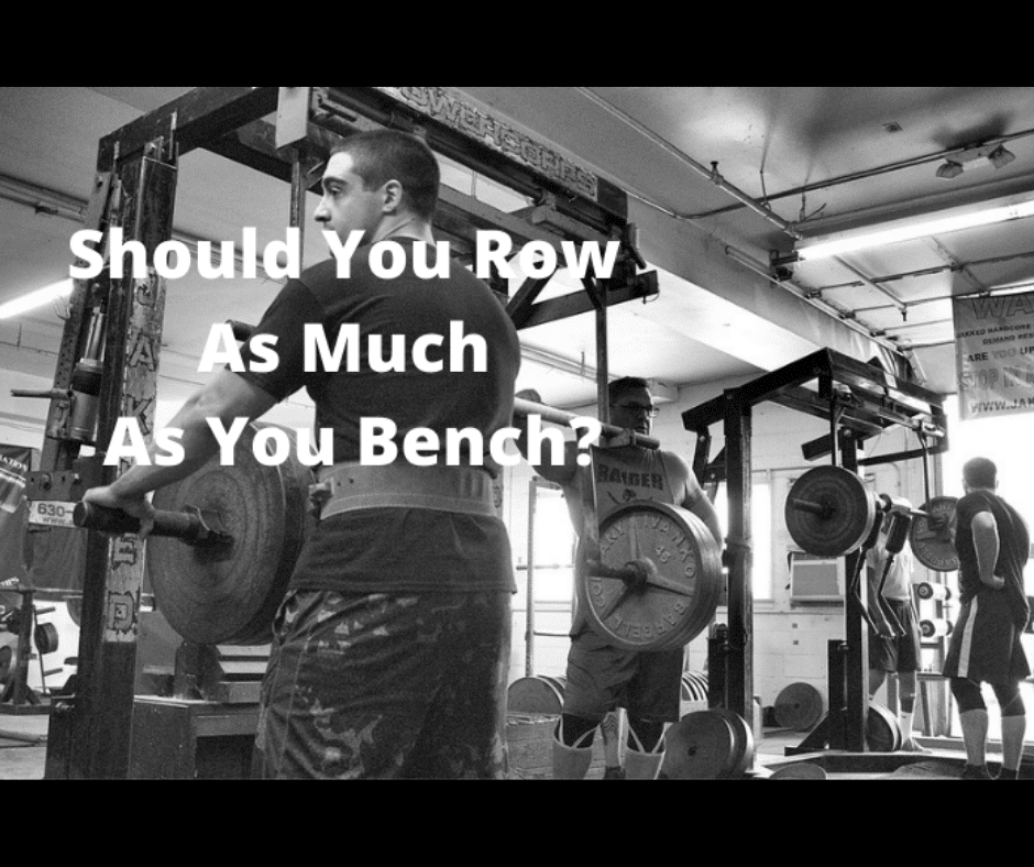 Understanding Balanced Strength Should You Barbell Row As Much As You
