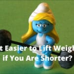 Is it Easier to Lift Weights if You Are Shorter