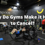 Why Do Gyms Make it Hard to Cancel