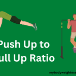 Push Up to Pull Up Ratio