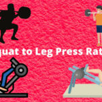 Squat to Leg Press Ratio