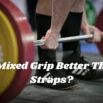 Is Mixed Grip Better Than Straps