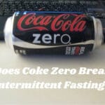 Does Coke Zero Break Intermittent Fasting