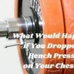 Dropped Bench Press on Chest