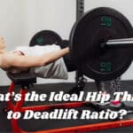 Hip Thrust to Deadlift Ratio