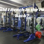 Should I Bench Press in the Power Rack