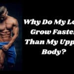 Legs Grow Faster Than Upper Body