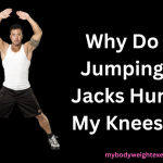 Why Do Jumping Jacks Hurt My Knees?